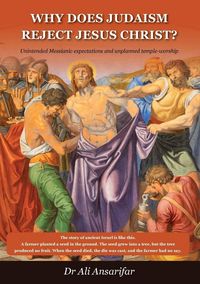 Produktbild: Why does Judaism reject Jesus Christ?
