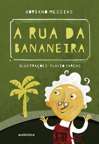 Produktbild: A rua da bananeira