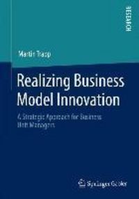 Produktbild: Realizing Business Model Innovation