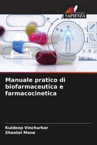Produktbild: Manuale pratico di biofarmaceutica e farmacocinetica