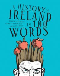 Produktbild: History of Ireland in 100 words