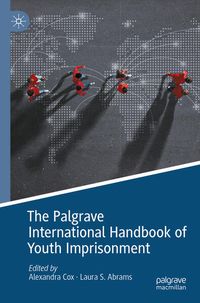 Produktbild: The Palgrave International Handbook of Youth Imprisonment
