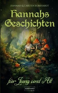 Produktbild: Hannahs Geschichten f&uuml;r Jung und Alt