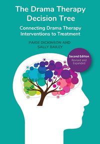 Produktbild: The Drama Therapy Decision Tree, Second Edition