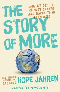 Produktbild: The Story of More (Adapted for Young Adults)