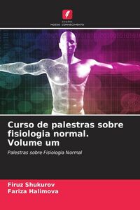 Produktbild: Curso de palestras sobre fisiologia normal. Volume um