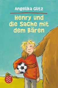 Produktbild: Glitz, A: Henry und die Sache mit dem B&auml;ren