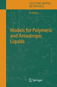 Produktbild: Models for Polymeric and Anisotropic Liquids