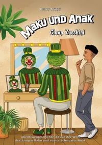 Produktbild: Maku und Anak Clown Zucchini