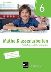 Produktbild: mathe.delta &ndash; Nordrhein-Westfalen / mathe.delta NRW Klassenarbeiten 6