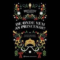 Produktbild: De onde v&ecirc;m as princesas?