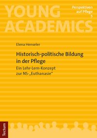 Produktbild: Historisch-politische Bildung in der Pflege