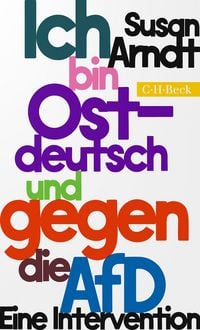 Produktbild: Ich bin ostdeutsch und gegen die AfD