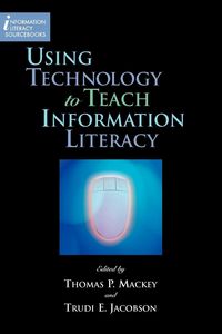 Produktbild: Using Technology to Teach Information Literacy