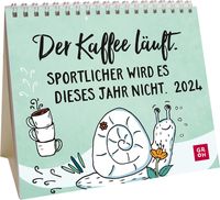Bild vom Artikel Der Kaffee läuft. Sportlicher wird es dieses Jahr nicht. 2024 vom Autor Groh Verlag