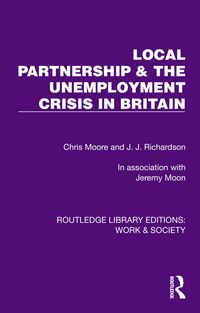 Produktbild: Local Partnership & the Unemployment Crisis in Britain
