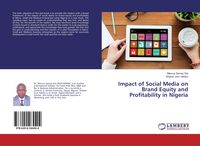 Produktbild: Impact of Social Media on Brand Equity and Profitability in Nigeria