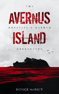 Produktbild: Avernus Island (the Monsters & Mayhem Collection, #2)