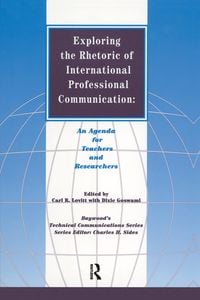 Produktbild: Exploring the Rhetoric of International Professional Communication