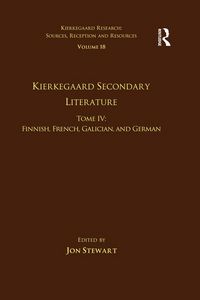 Produktbild: Volume 18, Tome IV: Kierkegaard Secondary Literature