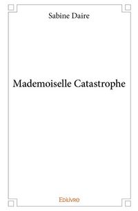 Produktbild: Mademoiselle catastrophe