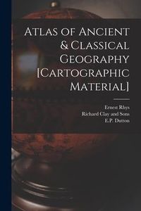 Produktbild: Atlas of Ancient & Classical Geography [cartographic Material]