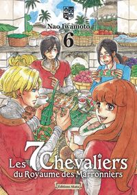 Produktbild: Les 7 chevaliers du Royaume des marronniers. Tome 6