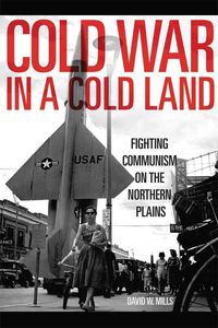 Produktbild: Mills, D: Cold War in a Cold Land