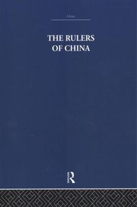 Produktbild: Moule, A: The Rulers of China 221 B.C.