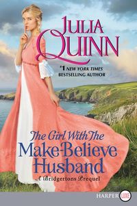 Bild vom Artikel The Girl with the Make-Believe Husband: A Bridgerton Prequel vom Autor Julia Quinn