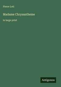 Produktbild: Madame Chrysantheme