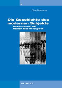 Produktbild: Die Geschichte des modernen Subjekts