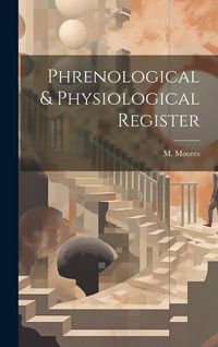 Produktbild: Phrenological & Physiological Register