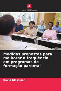 Produktbild: Medidas propostas para melhorar a frequ&ecirc;ncia em programas de forma&ccedil;&atilde;o parental