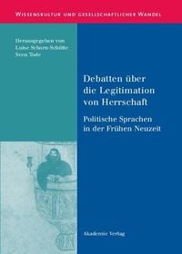 Produktbild: Debatten &uuml;ber die Legitimation von Herrschaft