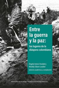 Produktbild: Entre la guerra y la paz