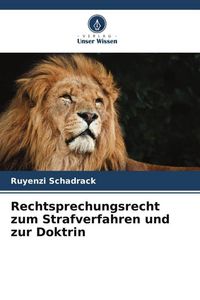 Produktbild: Rechtsprechungsrecht zum Strafverfahren und zur Doktrin