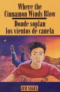 Produktbild: Where the Cinnamon Winds Blow: Donde Soplan Los Vientos de Canela