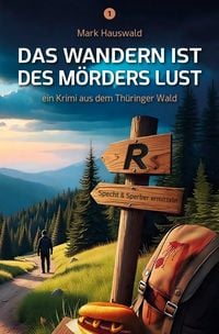 Produktbild: Das Wandern ist des M&ouml;rders Lust