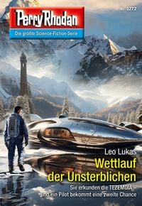 Produktbild: Perry Rhodan 3272: Wettlauf der Unsterblichen