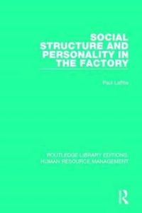 Produktbild: Social Structure and Personality in the Factory