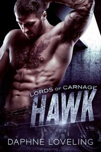 Produktbild: Hawk (Lords-of-Carnage-MC, #2)
