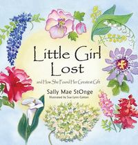 Produktbild: Little Girl Lost: And How She Found Her Greatest Gift
