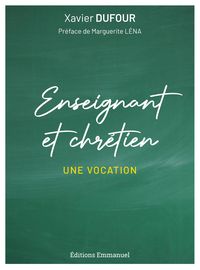 Produktbild: Enseignant et chr&eacute;tien
