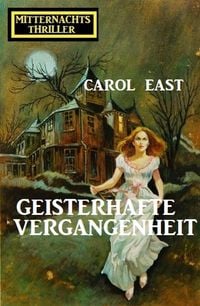 Produktbild: Geisterhafte Vergangenheit: Mitternachtsthriller