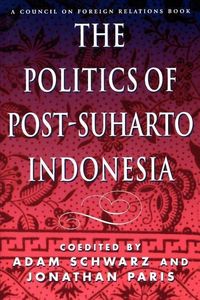 Produktbild: The Politics of Post-Suharto Indonesia