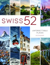 Bild vom Artikel Swiss 52 vom Autor Diccon Bewes