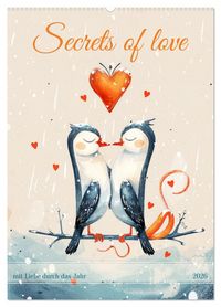 Produktbild: Secrets of love - mit Liebe durch das Jahr (Wandkalender 2026 DIN A2 hoch), CALVENDO Monatskalender