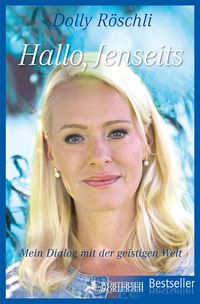 Bild vom Artikel Hallo, Jenseits vom Autor Dolly Röschli