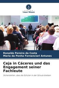 Produktbild: Ceja in C&aacute;ceres und das Engagement seiner Fachleute